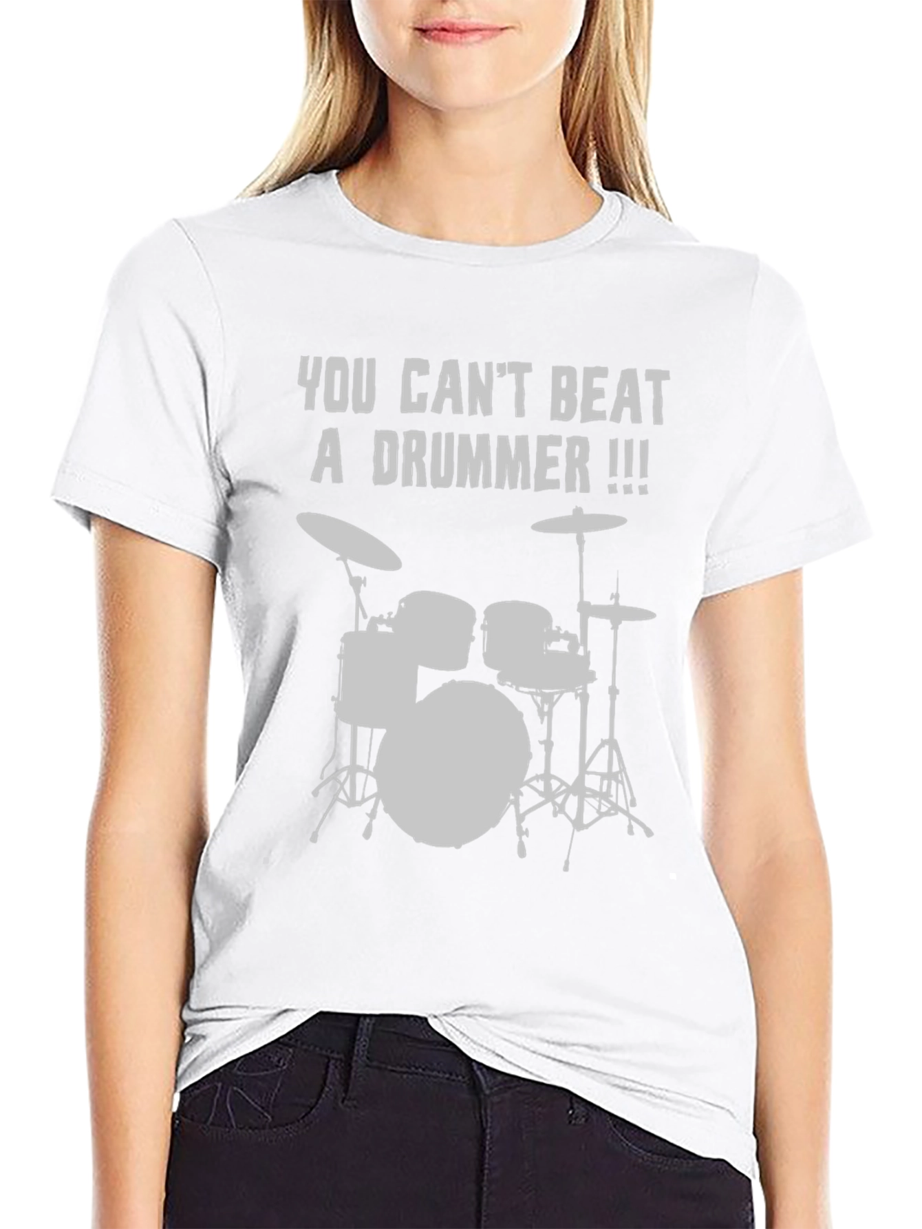 You Cant Beat A Drummer T-Shirt