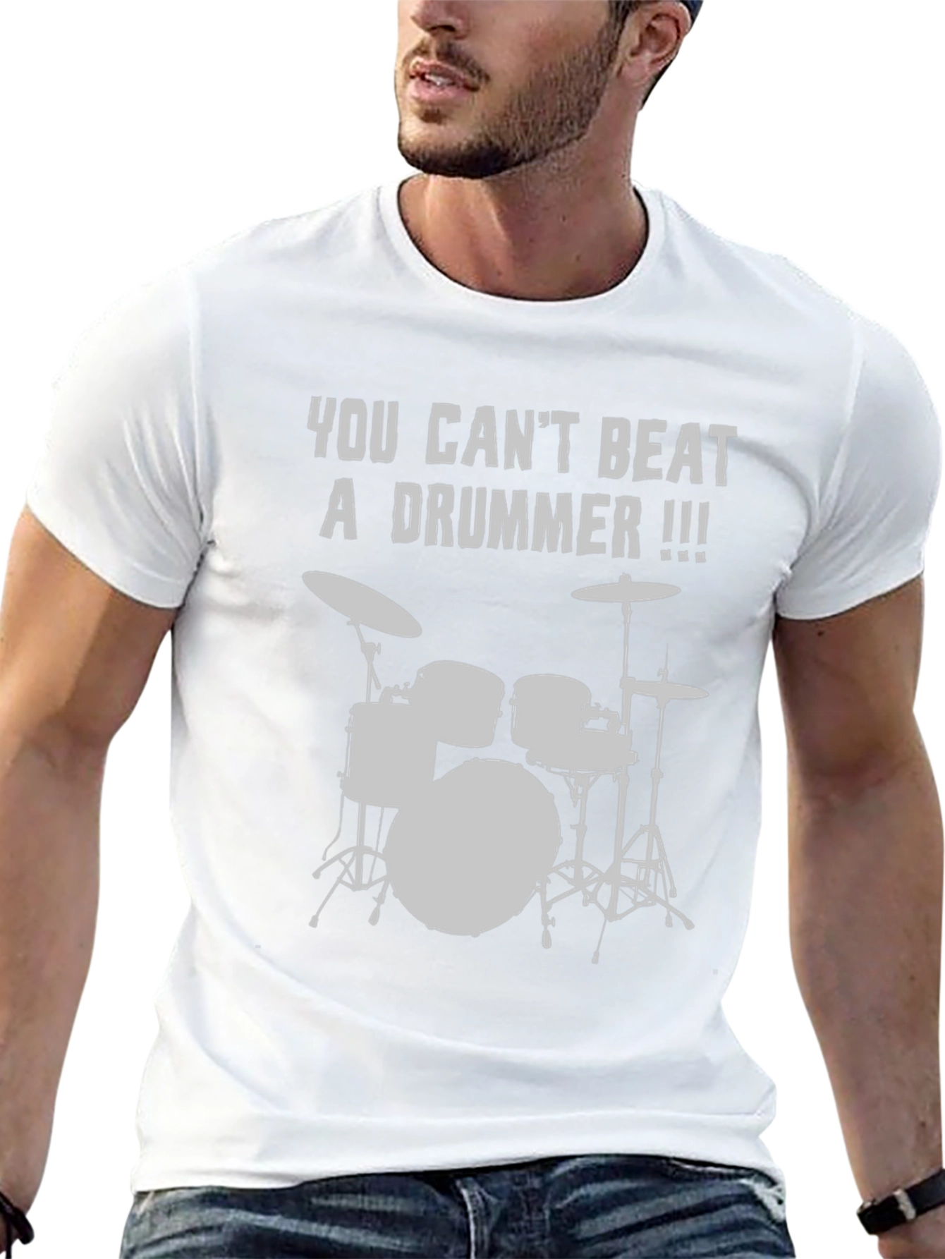 You Cant Beat A Drummer T-Shirt