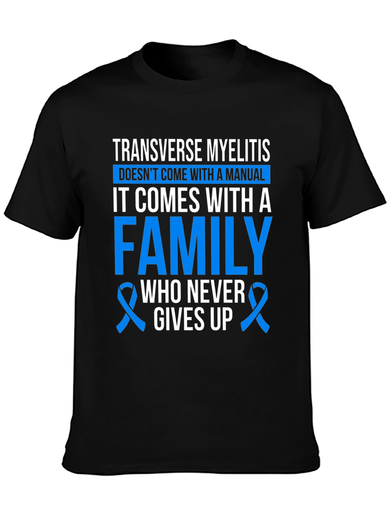 Transverse Myelitis Awareness T-Shirt