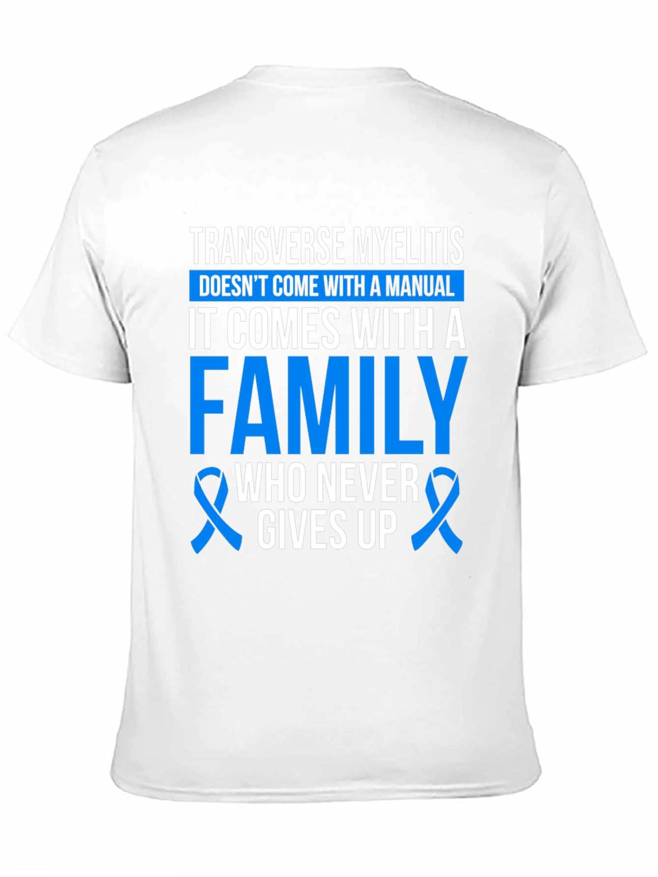 Transverse Myelitis Awareness T-Shirt
