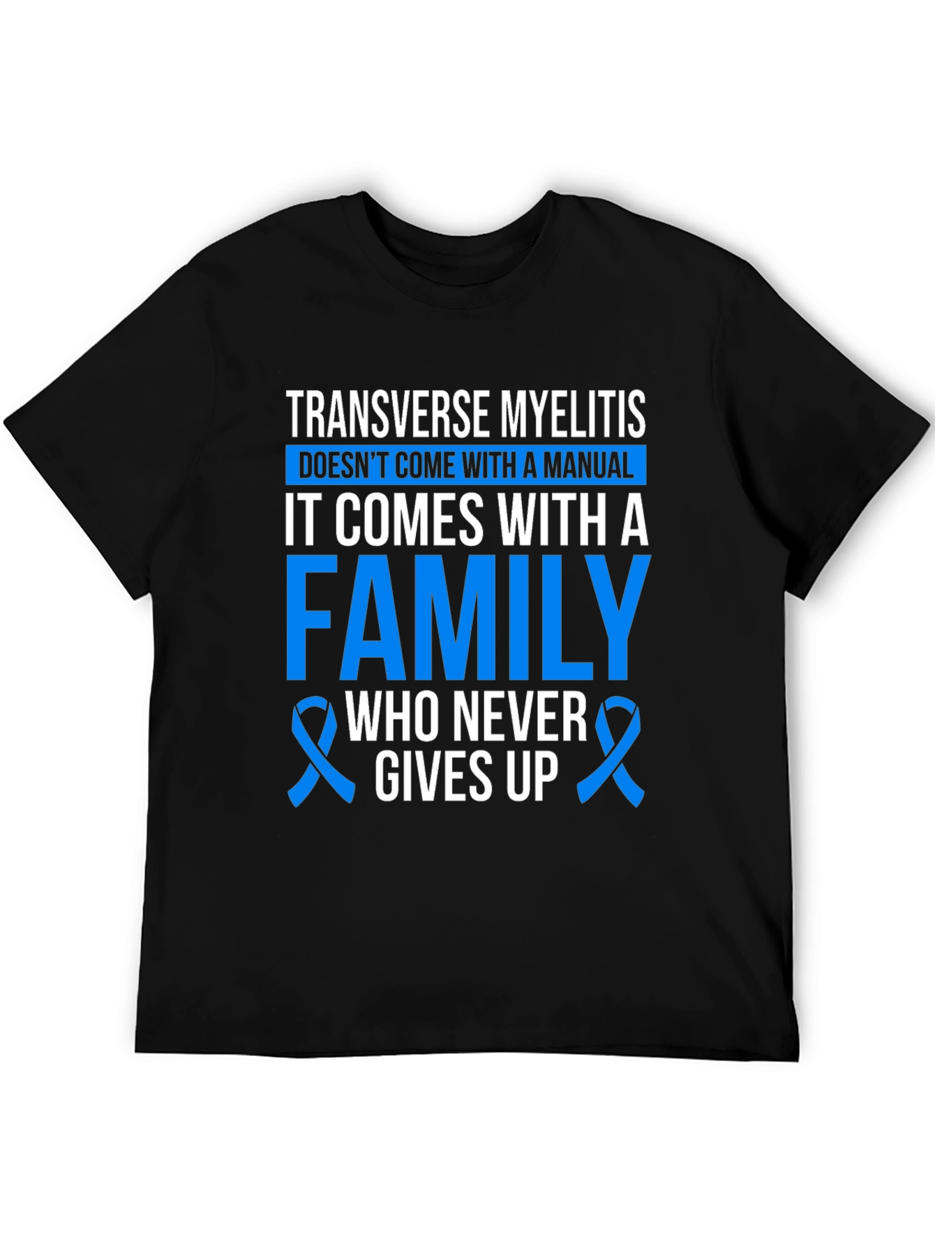 Transverse Myelitis Awareness T-Shirt