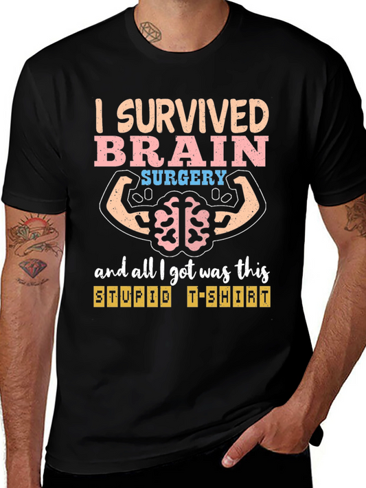I Survived Brain Surgery T-Shirt