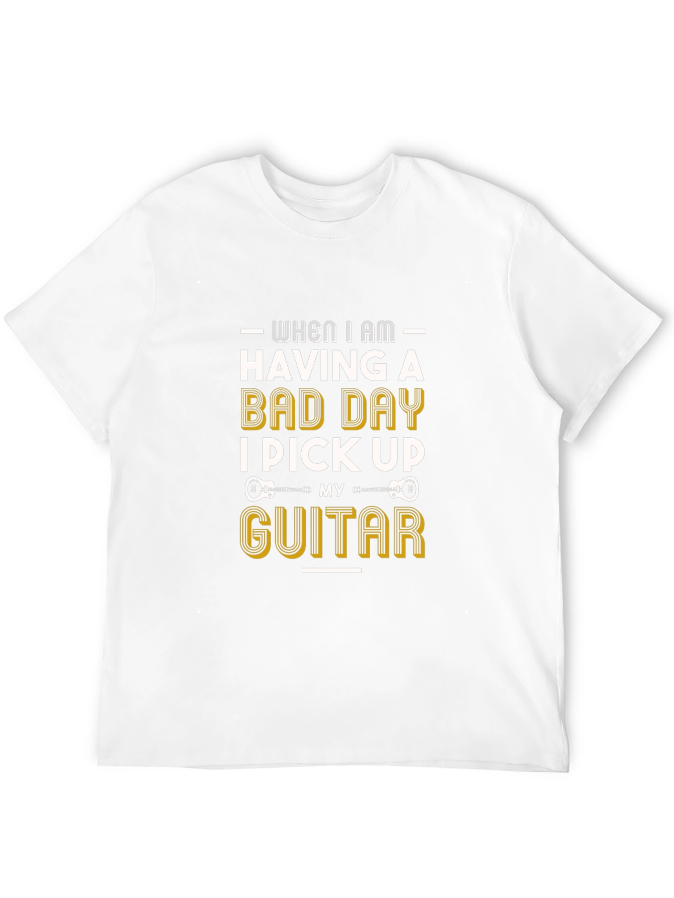 Guitar Lover T-Shirt - Bad Day Pick Up Guitar